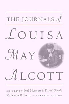 The Journals of Louisa May Alcott