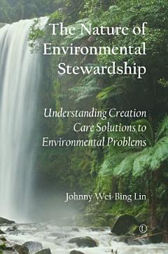 The Nature of Environmental Stewardship