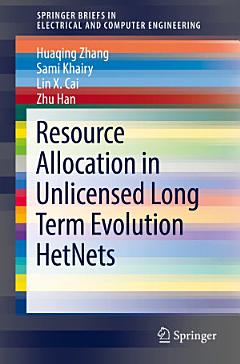 Resource Allocation in Unlicensed Long Term Evolution HetNets