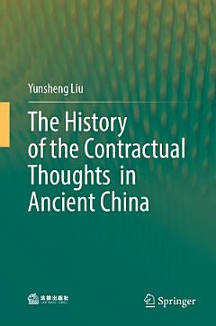 The History of the Contractual Thoughts in Ancient China