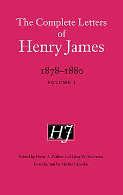 The Complete Letters of Henry James, 1878–1880