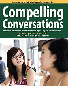 Compelling Conversations