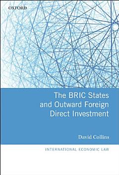 The BRIC States and Outward Foreign Direct Investment