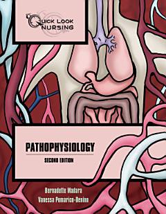 Quick Look Nursing: Pathophysiology