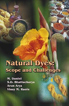 Natural Dyes : Scope and Challenges