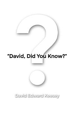 “David, Did You Know?”