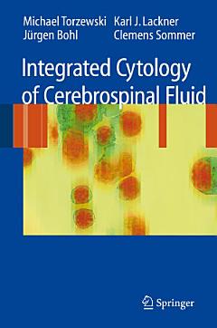 Integrated Cytology of Cerebrospinal Fluid