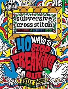 Subversive Cross Stitch Coloring and Activity Book