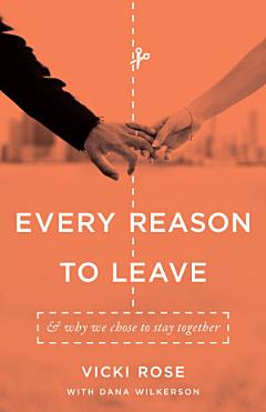 Every Reason to Leave