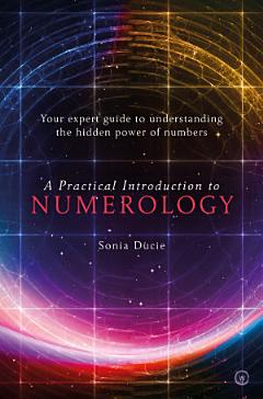 A Practical Introduction to Numerology