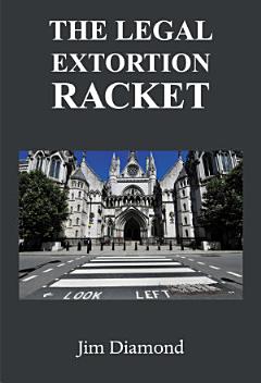 The Legal Extortion Racket