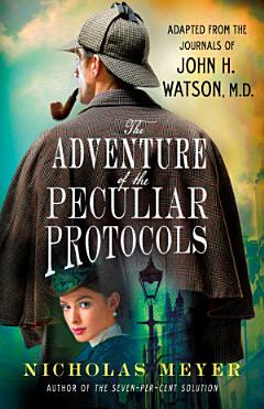 The Adventure of the Peculiar Protocols