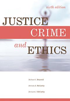 Justice, Crime, and Ethics