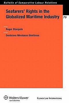 Seafarers\' Rights in the Globalized Maritime Industry