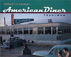 American Diner Then and Now