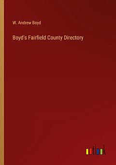 Boyd\'s Fairfield County Directory