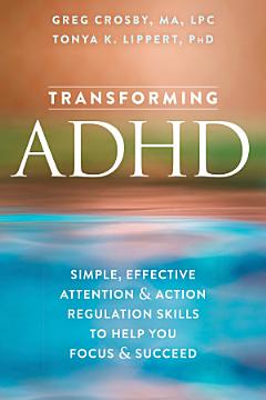 Transforming ADHD