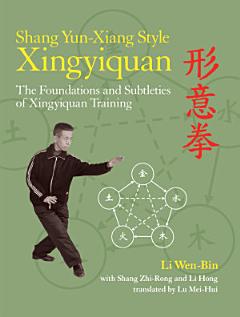 Shang Yun-Xiang Style Xingyiquan