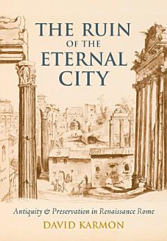 The Ruin of the Eternal City