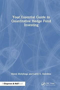 Your Essential Guide to Quantitative Hedge Fund Investing