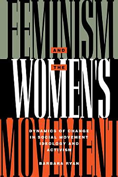 Feminism and the Women\'s Movement