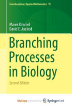 Branching Processes in Biology