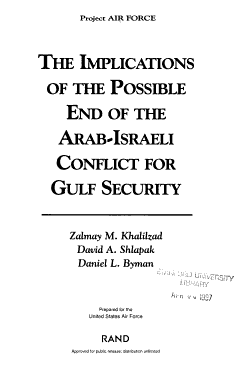 The Implications of the Possible End of the Arab-Israeli Conflict for Gulf Security