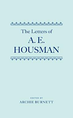 The Letters of A. E. Housman