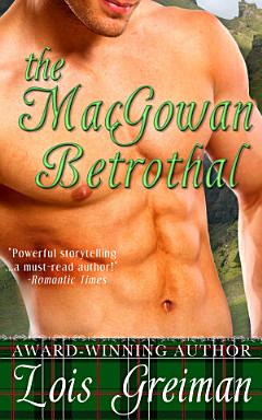 The MacGowan Betrothal