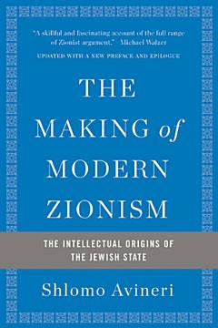 The Making of Modern Zionism