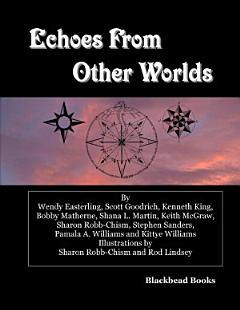 Echoes from Other Worlds