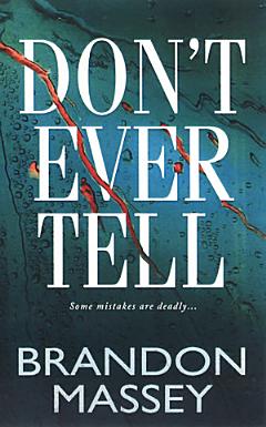 Don\'t Ever Tell