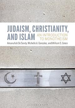 Judaism, Christianity, and Islam