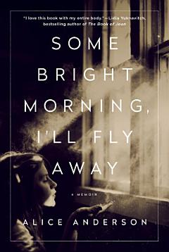 Some Bright Morning, I\'ll Fly Away