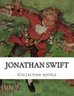 Jonathan Swift, Collection Novels