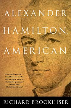 ALEXANDER HAMILTON, American