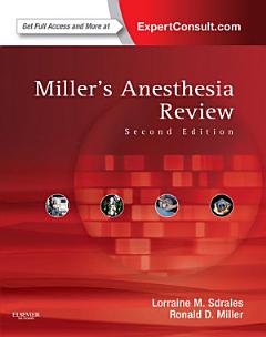 Miller\'s Anesthesia Review