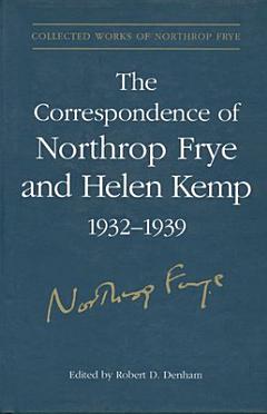 The Correspondence of Northrop Frye and Helen Kemp, 1932-1939: 1936-1939