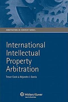 International Intellectual Property Arbitration