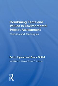 Combining Facts And Values In Environmental Impact Assessment