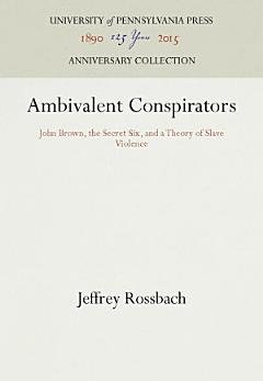 Ambivalent Conspirators