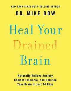 Heal Your Drained Brain