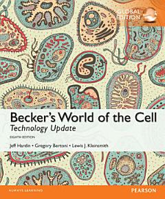 Becker\'s World of the Cell Technology Update, Global Edition