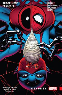 SpiderMan/Deadpool Vol. 3