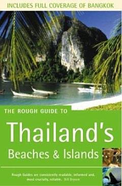 The Rough Guide to Thailand\'s Beaches and Islands