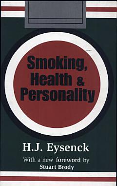 Smoking, Health and Personality