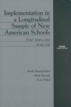 Implementation in a Longitudinal Sample of New American Schools