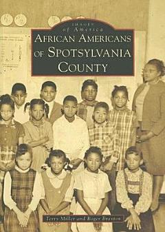 African Americans of Spotsylvania County