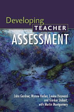 Developing Teacher Assessment