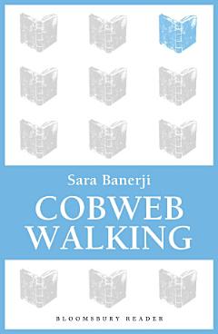 Cobweb Walking